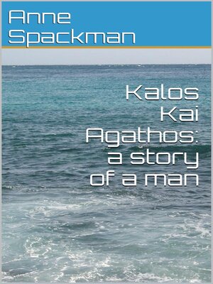 cover image of Kalos Kai Agathos